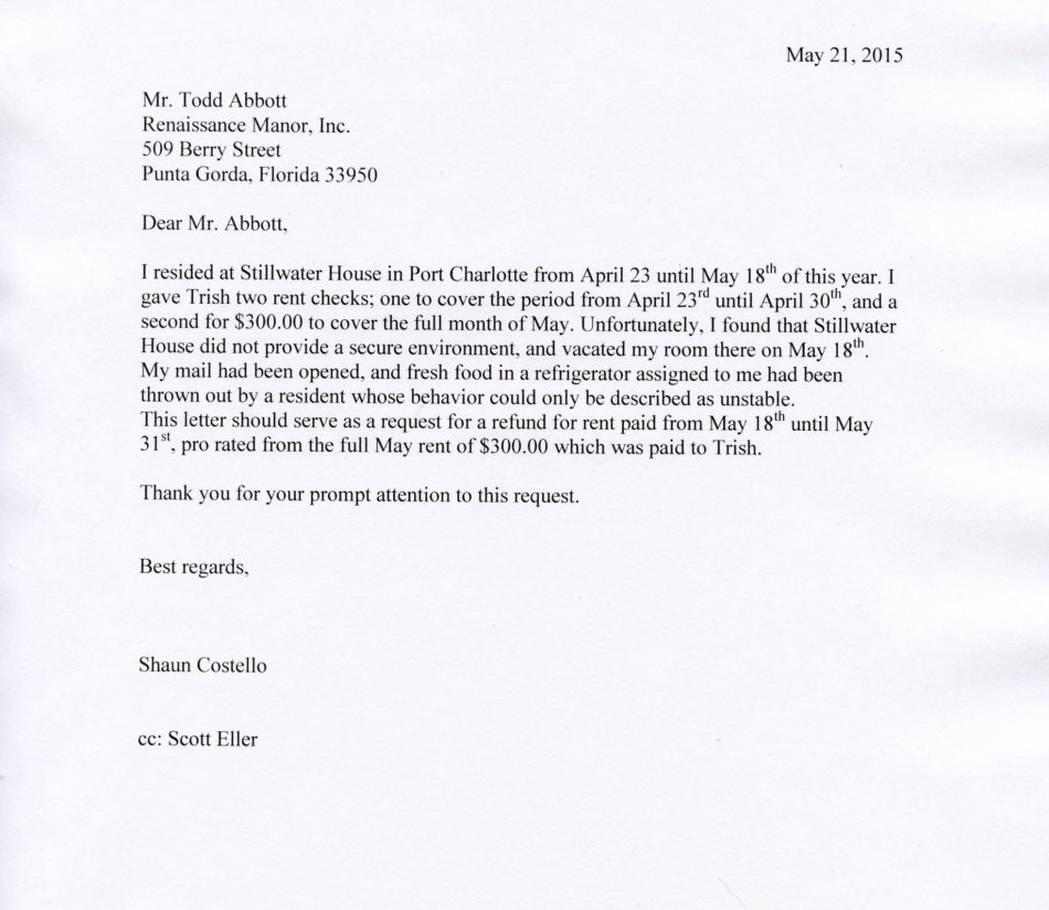 The letter I sent to Todd Abbott at Renaissance Manor asking for a refund. I sent it three times. The letters were ignored.